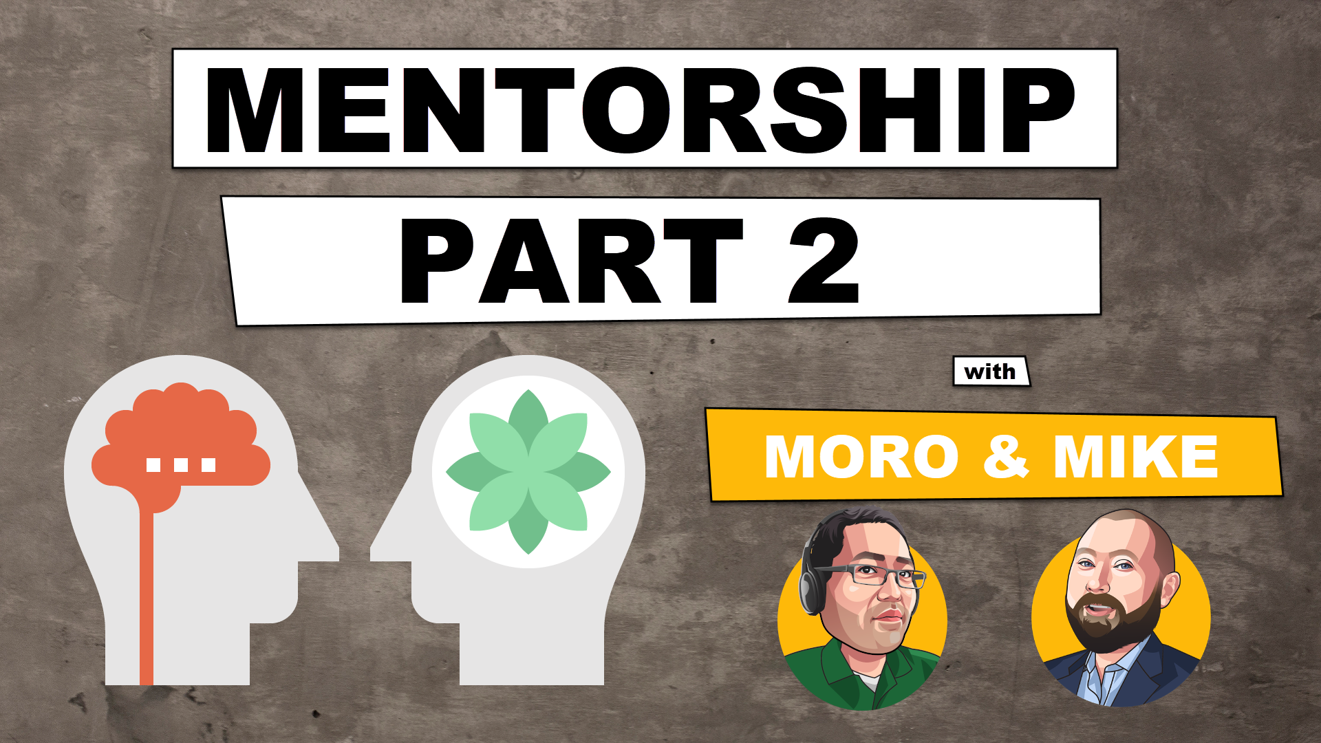 thumbnail for Next Level Mentorship Part 2 youtube video